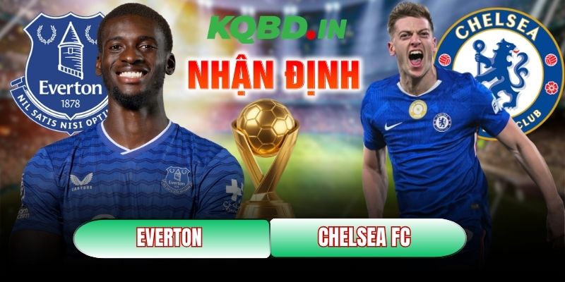 Everton vs Chelsea FC