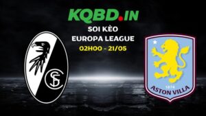 Nhận định Freiburg vs Aston Villa ngày 21/05/2026 | Europa League 42 Nhận định Freiburg vs Aston Villa ngày 21/05/2026 | Europa League